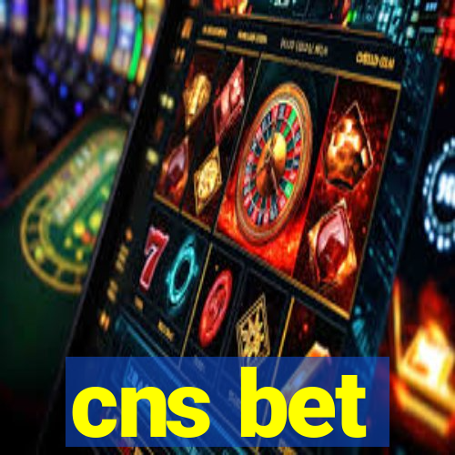 cns bet